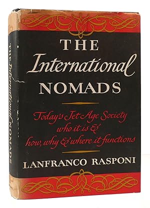 Imagen del vendedor de THE INTERNATIONAL NOMADS a la venta por Rare Book Cellar