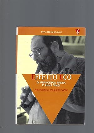 Immagine del venditore per EFFETTO ECO venduto da librisaggi