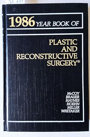 Bild des Verkufers fr The Year Book of Plastic and Reconstructive Surgery 1986. zum Verkauf von Versandantiquariat Kerstin Daras