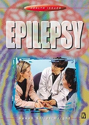 Immagine del venditore per Health Issues: Epilepsy venduto da WeBuyBooks
