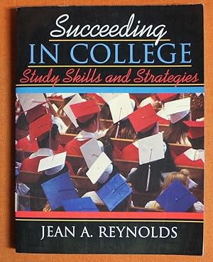 Seller image for Succeeding in College: Study Skills and Strategies for sale by GuthrieBooks