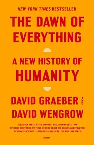 Image du vendeur pour Dawn of Everything : A New History of Humanity mis en vente par GreatBookPrices