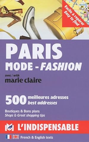 Seller image for Paris mode: L'indispensable, Edition bilingue franais-anglais for sale by WeBuyBooks