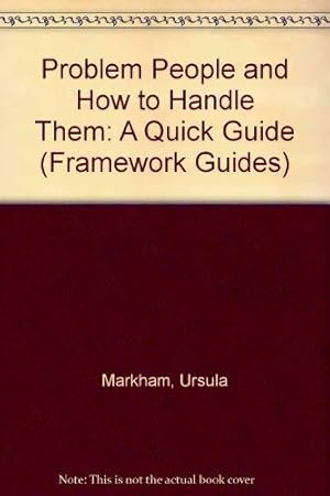 Imagen del vendedor de Daniels Framework Quick Guide: Problem People (Framework Guides) a la venta por WeBuyBooks