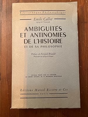 Image du vendeur pour Ambiguts et antinomies de l'histoire et de sa philosophie mis en vente par Librairie des Possibles