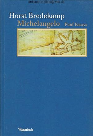 Seller image for Michelangelo. Fnf Essays. for sale by Antiquariat-Plate
