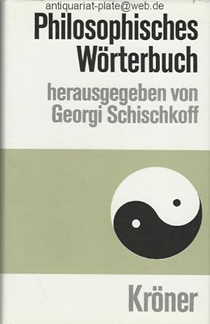 Philosophisches Wörterbuch. Kröners Taschenausgabe, Band 13.