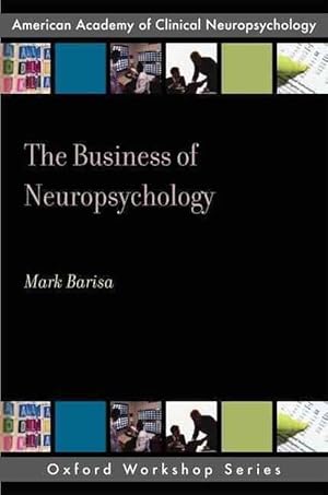 Image du vendeur pour The Business of Neuropsychology (Paperback) mis en vente par Grand Eagle Retail