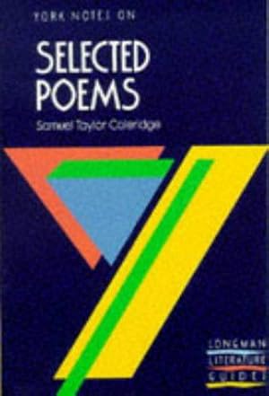 Imagen del vendedor de Coleridge - Selected Poems (York Notes) a la venta por WeBuyBooks