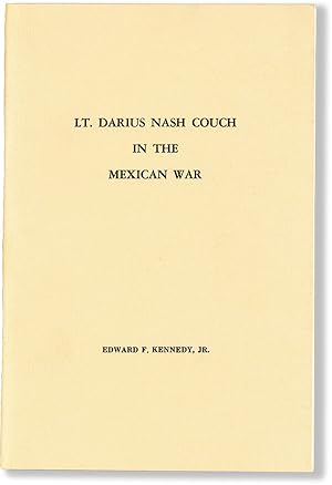 Lt. Darius Nash Couch in the Mexican War