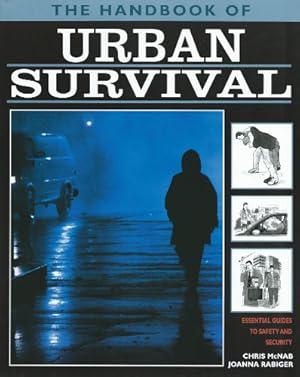 Seller image for Urban Survival: Essential Guides to Safety and Security (Handbook of S.) for sale by WeBuyBooks