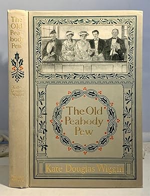 Seller image for THE Old Peabody Pew A Christmas Romance of a Country Church for sale by S. Howlett-West Books (Member ABAA)