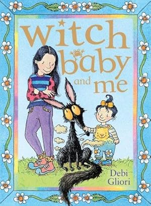 Imagen del vendedor de Witch Baby and Me (Witch Baby, 1) a la venta por WeBuyBooks
