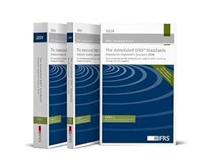 Seller image for The Annotated IFRS® Standards - Standards Required 1 January 2018 (The Annotated Blue Book). For accounting periods beginning on 1 January 2018, excluding changes not yet required. for sale by WeBuyBooks