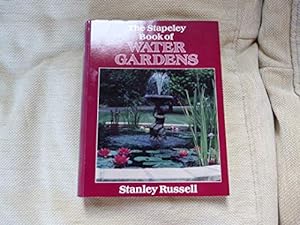 Seller image for THE STAPELEY BOOK OF WATER GARDENS for sale by WeBuyBooks