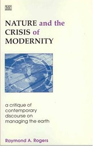 Seller image for Nature and the Crisis of Modernity for sale by WeBuyBooks