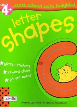 Seller image for Start School with Ladybird: Letter Shapes (Start School with Ladybird S.) for sale by WeBuyBooks