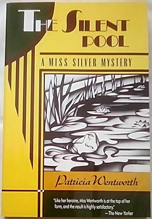 Seller image for The Silent Pool: A Miss Silver Mystery for sale by P Peterson Bookseller