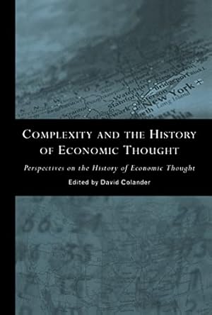 Seller image for Complexity and the History of Economic Thought (Perspectives on the History of Economic Thought) for sale by WeBuyBooks