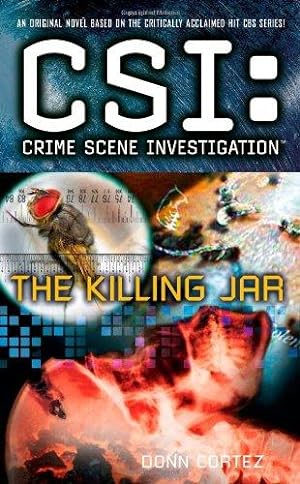 Bild des Verkufers fr The Killing Jar (CSI: Crime Scene Investigation) zum Verkauf von WeBuyBooks