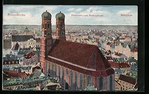 Ansichtskarte München, Frauenkirche, Panorama vom Rathausturm