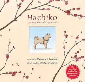 Bild des Verkufers fr Hachiko: The True Story of a Loyal Dog (Paperback or Softback) zum Verkauf von BargainBookStores