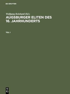 Bild des Verkufers fr Augsburger Eliten des 16. Jahrhunderts zum Verkauf von Wegmann1855