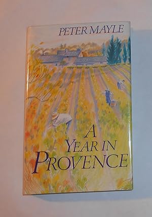 Imagen del vendedor de A Year in Provence (SIGNED COPY) a la venta por David Bunnett Books