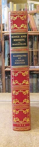 The Songs and Sonnets of William Shakespeare Illustrated by Charles Robinson