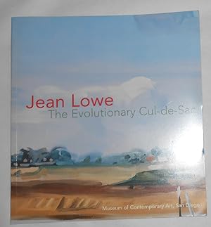 Imagen del vendedor de Jean Lowe - the Evolutionary Cul-de-sac (Museum of Contemporary Art, San Diego 2000) a la venta por David Bunnett Books