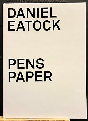 Imagen del vendedor de Daniel Eatock - Pens Paper a la venta por Arty Bees Books