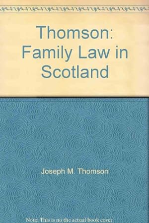 Image du vendeur pour Family Law in Scotland mis en vente par WeBuyBooks