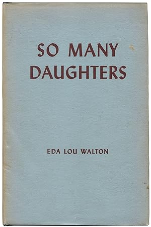 Seller image for So Many Daughters for sale by Between the Covers-Rare Books, Inc. ABAA