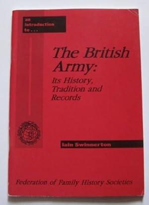 Seller image for British Army: Its History, Traditions and Records (Introduction to) for sale by WeBuyBooks