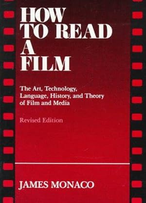 Bild des Verkufers fr How to Read a Film: The Art, Technology, Language, History and Theory of Film and Media zum Verkauf von WeBuyBooks