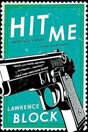 Seller image for Hit Me: 5 (John Keller Novel) for sale by WeBuyBooks