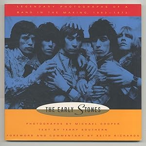 The Early Stones: Legendary Photographs of a Band in the Making 1963-1973