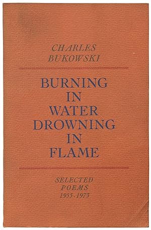Seller image for Burning in Water, Drowning in Flame for sale by Between the Covers-Rare Books, Inc. ABAA