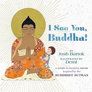 Imagen del vendedor de I See You, Buddha a la venta por WeBuyBooks