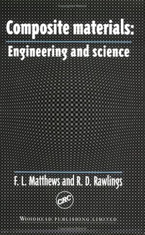 Seller image for Composite Materials: Engineering and Science for sale by WeBuyBooks