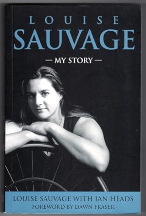 Immagine del venditore per Louise Sauvage: My Story venduto da Book Merchant Bookstore