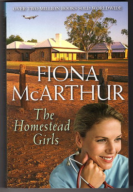 Seller image for The Homestead Girls by Fiona McArthur for sale by Book Merchant Bookstore