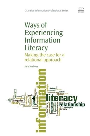 Seller image for Ways of Experiencing Information Literacy for sale by moluna