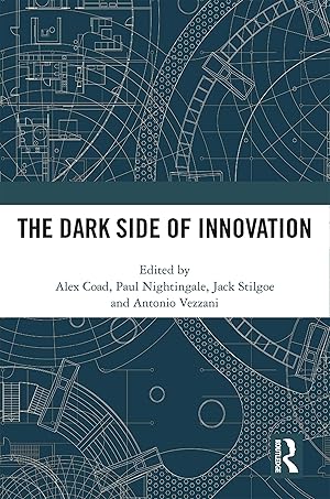 Image du vendeur pour The Dark Side of Innovation mis en vente par moluna