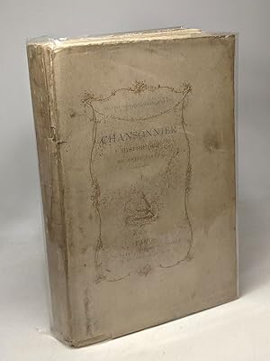 Chansonnier - Historique du XVIIIe siècle / Recueil Clairambault-Maurepas - TOME PREMIER - portra...