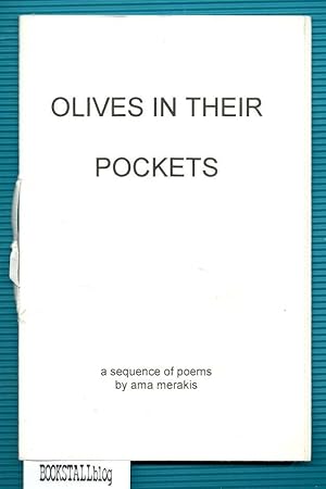 Olives in their Pockets