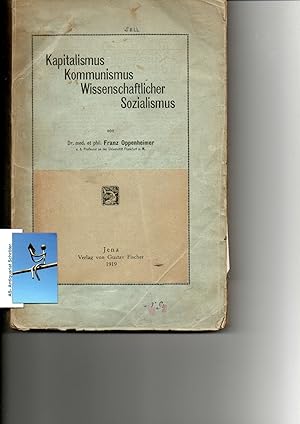 Kapitalismus - Kommunismus - Wissenschaftlicher Sozialismus