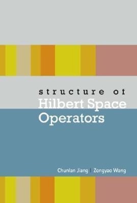 Bild des Verkufers fr Structure Of Hilbert Space Operators zum Verkauf von moluna