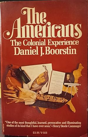 Seller image for The Americans: The Colonial Experience for sale by The Book House, Inc.  - St. Louis