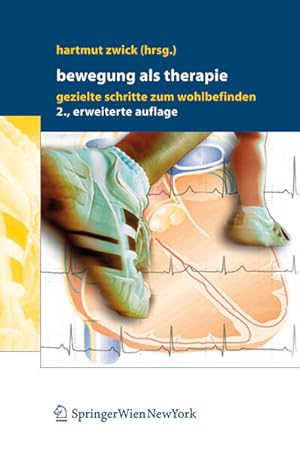 Seller image for Bewegung als Therapie: Gezielte Schritte zum Wohlbefinden (German Edition) for sale by Bcherbazaar